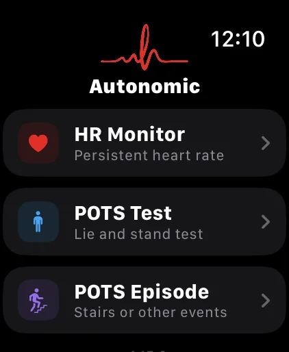 Autonomic watch app menu offering HR Monitor, POTS Test and POTS Episode.